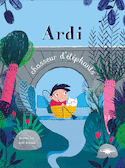 Ardi, chasseur d'éléphants